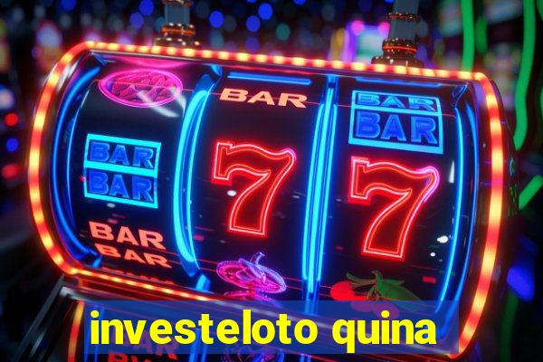 investeloto quina